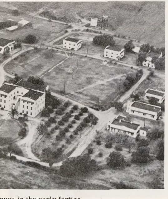 The Tex-Mex campus in the early forties (Juntos 1963)